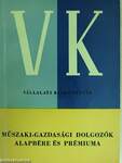 Műszaki-gazdasági dolgozók alapbére és prémiuma