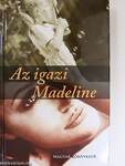 Az igazi Madeline