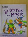 Wizards are Magic