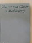 Schlösser und Gärten in Mecklenburg