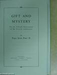 Gift and Mystery