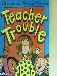 Teacher Trouble
