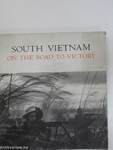 South Vietnam on the road to victory