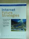 Internet Future Strategies