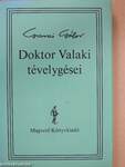 Doktor Valaki tévelygései