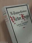 La Tragique Existence de Victor Hugo