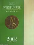 Rohály's Weinführer Ungarn 2002