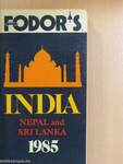 Fodor's India, Nepal and Sri Lanka 1985