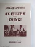 Az életem - Csingi