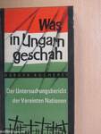 Was in Ungarn geschah