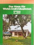 Das Haus für Wohn-Individualisten