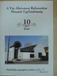 10 éves a Vác Alsóvárosi Református Missziói Egyházközség