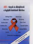 AIDS - tények és előrejelzések a legújabb kutatások tükrében