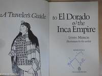 A Traveler's Guide to El Dorado & the Inca Empire