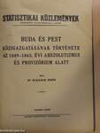 Buda és Pest közigazgatásának története az 1849-1865. évi abszolutizmus és provizórium alatt II.