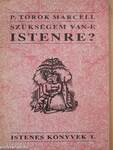 Szükségem van-e Istenre?