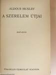 A szerelem útjai I-II.