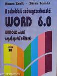 A sokoldalú szövegszerkesztő: Word 6.0