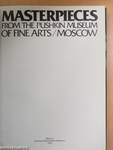 Masterpieces from the Pushkin Museum of Fine Arts/Moscow