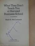 What they Don't Teach You at Harvard Business School