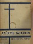 Azúros tájakon