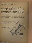 Fényképezés rossz időben