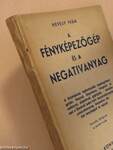 A fényképezőgép és a negativanyag