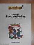 Spiel mit! Rund und eckig