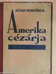 Amerika cézárja