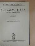 A sivatag titka