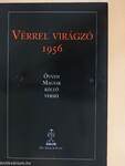 Vérrel virágzó 1956