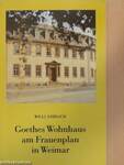 Goethes Wohnhaus am Frauenplan in Weimar