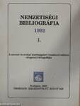 Nemzetiségi Bibliográfia 1992 I.