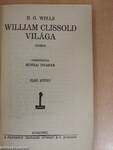 William Clissold világa I-II.