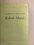 Kakuk Marci I-II.