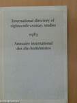 International directory of eighteenth-century studies/Annuaire international des dix-huitiémistes 1983