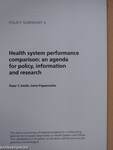 Health system performance comparison: an agenda for policy, information and research