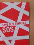 SOS - Save our sources