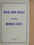 War and peace in the Middle East
