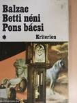 Betti néni/Pons bácsi I-II.