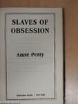 Slaves of Obsession