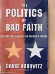 The politics of bad faith