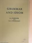 Grammar and idiom