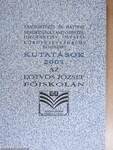 Tanítóképzés és háttere nemzetiségi tanítóképzés, idegennyelv oktatás környezetvédelmi, műszaki és közgazdasági kutatások 2001