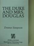 The Duke and Mrs. Douglas