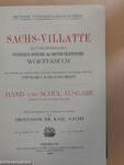 Sachs-Villatte Encyklopädisches Französisch-Deutsches und Deutsch-Französisches Wörterbuch I-II.