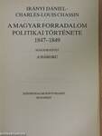 A magyar forradalom politikai története 1847-1849 II. (töredék)