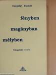 Mélyben, magányban, fényben