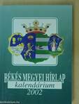 Békés Megyei Hírlap Kalendárium 2002