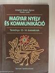 Magyar nyelv és kommunikáció - Tankönyv 13-14 éveseknek